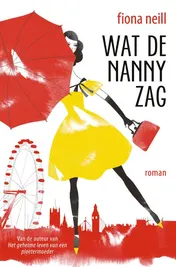 Omslag van Wat de nanny zag