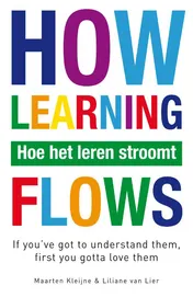 Omslag van Hoe het leren stroomt = how learning flows