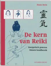 Omslag van De kern van Reiki