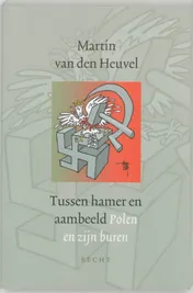 Omslag van Tussen hamer en aambeeld