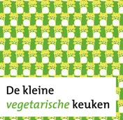 Omslag van De kleine vegetarische keuken