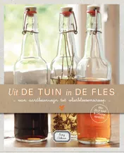 Omslag van Uit de tuin in de fles