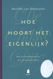 Omslag van De Dikke Ditz Hoe hoort het eigenlijk?