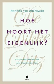 Omslag van Hoe hoort het eigenlijk?
