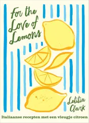 Omslag van For the Love of Lemons