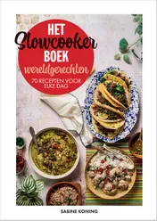 Omslag van Het slowcookerboek – wereldgerechten