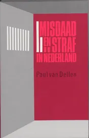 Omslag van Misdaad en straf in Nederland
