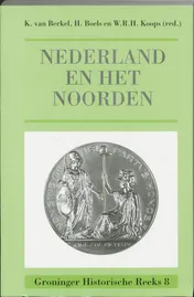 Omslag van Nederland en het Noorden
