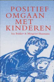Omslag van Positief omgaan met kinderen