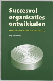 Omslag van Succesvol organisaties ontwikkelen