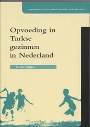 Omslag van Opvoeding in Turkse gezinnen in Nederland