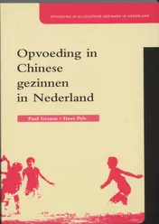 Omslag van Opvoeding in Chinese gezinnen in Nederland