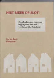 Omslag van Niet meer op slot!
