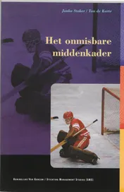 Omslag van Het onmisbare middenkader