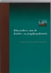 Omslag van Klassiekers van de kinder- en jeugdpsychiatrie
