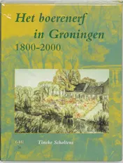 Omslag van Het boerenerf in Groningen 1800-2000