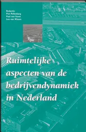 Omslag van Ruimtelijke aspecten van de bedrijvendynamiek in Nederland
