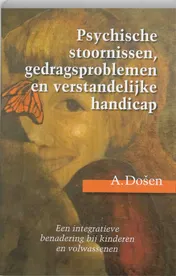 Omslag van Psychische stoornissen, gedragsproblemen en verstandelijke handicap