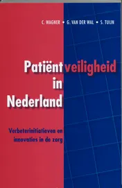 Omslag van Patiëntveiligheid in Nederland