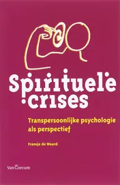 Omslag van Spirituele crises