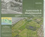 Omslag van Aastermiede & Wachthuusplak