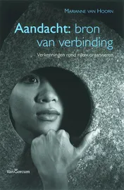 Omslag van Aandacht: bron van verbinding