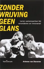 Omslag van Zonder wrijving geen glans