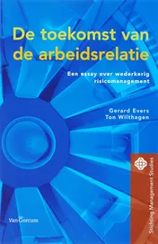 Omslag van De toekomst van de arbeidsrelatie