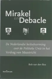 Omslag van Mirakel en Debacle