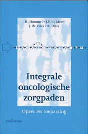 Omslag van Integrale oncologische zorgpaden