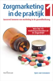 Omslag van Zorgmarketing in de praktijk I