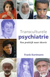 Omslag van Transculturele psychiatrie, van praktijk naar theorie
