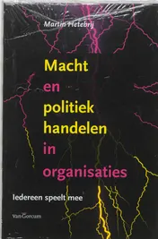 Omslag van Macht en Politiek Handelen in Organisaties