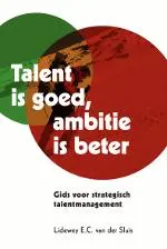 Omslag van Talent is goed ambitie is beter