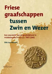 Omslag van Friese graafschappen tussen Zwin en Wezer