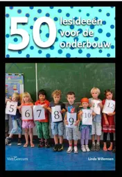 Omslag van vijftig lesideeen voor de onderbouw