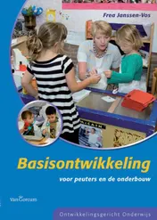 Omslag van Basisontwikkeling voor peuters en de onderbouw