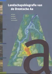 Omslag van Landschapsbiografie van de Drentsche Aa