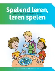 Omslag van Spelend leren, leren spelen. Set werkboek+draaiboek