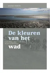 Omslag van De kleuren van het wad