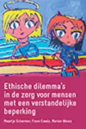 Omslag van Ethische dilemma's in de zorg voor mensen met een verstandelijke beperking