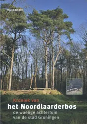 Omslag van Kroniek van het Noordlaarderbos