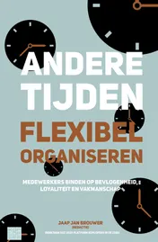 Omslag van Andere tijden, flexibel organiseren