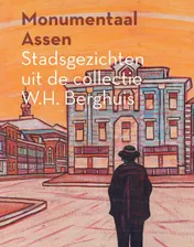 Omslag van Monumentaal Assen