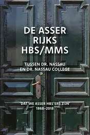 Omslag van De Asser Rijks HBS/MMS