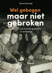 Omslag van Wel gebogen, maar niet gebroken