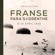 Omslag van Franse para's in Drenthe