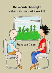 Omslag van De wonderbaarlijke rekenreis van Ieke en Pol