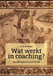 Omslag van Wat werkt in coaching?