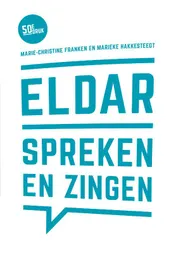 Omslag van Eldar, spreken en zingen